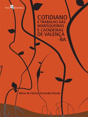 cover image of Cotidiano e trabalho das marisqueiras e catadeiras de Valença-BA